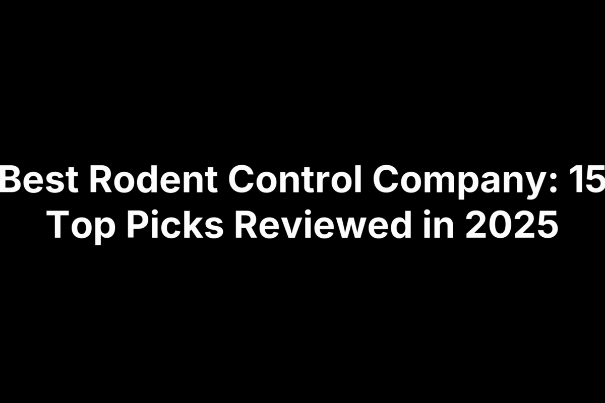 Best Rodent Control Company: 15 Top Picks Reviewed in 2025