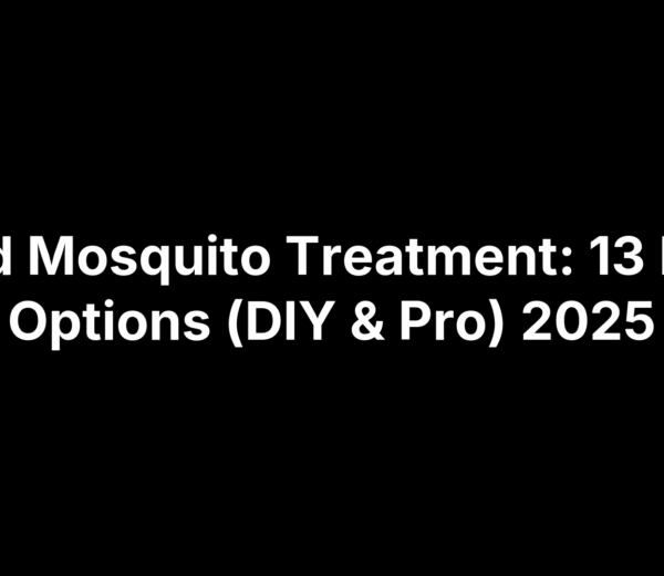 Yard Mosquito Treatment: 13 Best Options (DIY & Pro) 2025