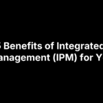 Top 5 Benefits of Integrated Pest Management (IPM) for You